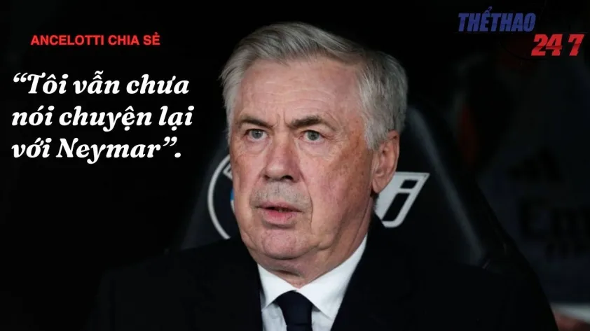 Carlo Ancelotti nói thật về Neymar: “Không còn ở đỉnh cao nữa” 3 HLV Carlo Ancelotti tuyên bố sự thật cay đắng với Neymar